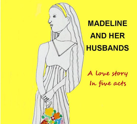 Madeline and Her Husbands